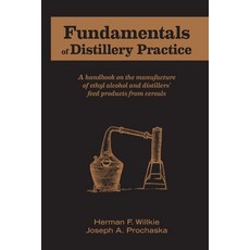 (英文圖書) Fundamentals of Distillery Practice 平裝版, White Mule Press, 英文