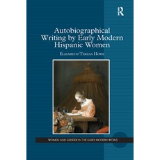 (英文圖書) Autobiographical Writing by Early Modern Hispanic Women 平裝版, Routledge, 英文