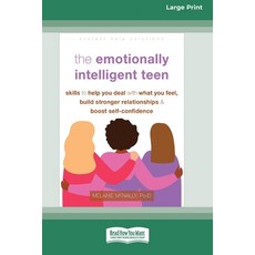 (英文圖書) The Emotionally Intelligent Teen: Skills to Help You Deal with What You Feel B... 平裝版, ReadHowYouWant, 英文