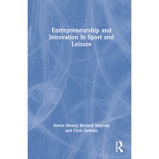 (英文圖書) Entrepreneurship and Innovation in Sport and Leisure 精裝版, Routledge, 英文