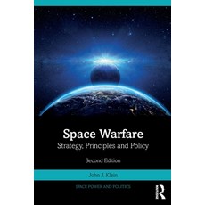 (英文圖書) Space Warfare: Strategy Principles and Policy 平裝版, Routledge, 英文