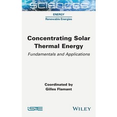 (英文圖書) Concentrating Solar Thermal Energy 精裝版, Wiley-Iste, 英文