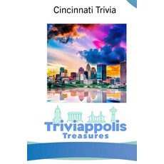 (英文圖書) Triviappolis Treasures - Cincinnati: Cincinnati Trivia 平裝版, Independently Published, 英文