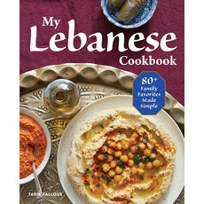 (英文圖書) My Lebanese Cookbook: 80+ Family Favorites Made Simple 平裝版, Rockridge Press, 英文