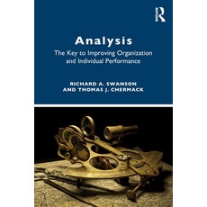 (英文圖書) Analysis: The Key to Improving Organization and Individual Performance 平裝版, Routledge, 英文