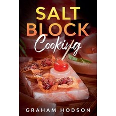 (英文圖書) Salt Block Cooking 平裝版, Rockwood Publishing, 英文