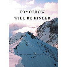 (英文圖書) tomorrow will be kinder 精裝版, Rachel Clift, 英文