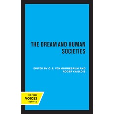 The Dream and Human Societies 平裝版, University of California Press, 英文