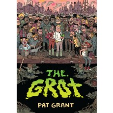 The Grot: The Story of the Swamp City Grifters 平裝版, Top Shelf Productions, 英文