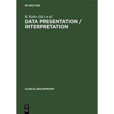 Data Presentation / Interpretation 精裝版, de Gruyter, 英語