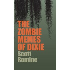 (英文圖書) Zombie Memes of Dixie 精裝版, University of Georgia Press, 英文