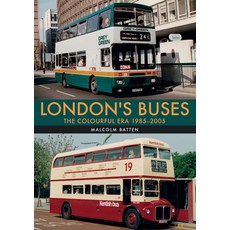 London's Buses: The Colourful Era 1985-2005 平裝版, Amberley Publishing, 英文