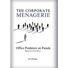 (英文圖書) The Corporate Menagerie: Office Predators on Parade 精裝版, Booklogix, 英文