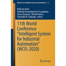 11th World Conference "Intelligent System for Industrial Automation" (Wcis-2020) 平裝版, Springer, 英文