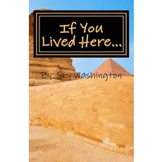 (英文圖書) If you lived here...: "Take a look through this book of rhyming sensation filled with ancient... 平裝版, Createspace Independent Pub..., 英文