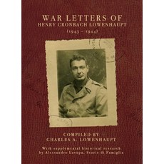 (英文圖書) War Letters of Henry Cronbach Lowenhaupt (1943-1944) 精裝版, Armin Lear Press, 英文
