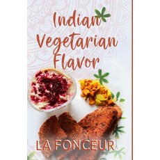 Indian Vegetarian Flavor 精裝版, Blurb, 英文