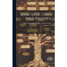(英文圖書) Seneca Co. Ohio Bible Records: 1 精裝版, Legare Street Press, 英文