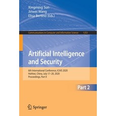 Artificial Intelligence and Security: 6th International Conference Icais 2020 Hohhot China July ... 平裝版, Springer, 英文