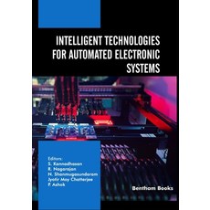 (英文圖書) Intelligent Technologies for Automated Electronic Systems 平裝版, Bentham Science Publishers, 英文