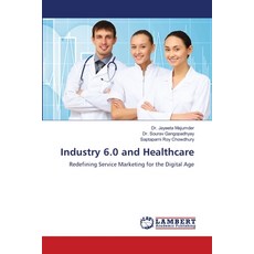 (英文圖書) Industry 6.0 and Healthcare 平裝版, LAP Lambert Academic Publis..., 英文