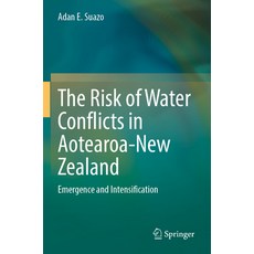 (英文圖書) The Risk of Water Conflicts in Aotearoa-New Zealand: Emergence and Intensification 平裝版, Springer, 英文