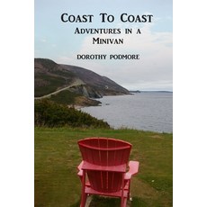 Coast To Coast: Adventures in a Minivan 平裝版, Independently Published, 英文
