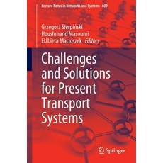 (英文圖書) Challenges and Solutions for Present Transport Systems 平裝版, Springer, 英文