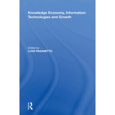 (英文圖書) Knowledge Economy Information Technologies and Growth 平裝版, Routledge, 英文