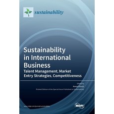 (英文圖書) Sustainability in International Business: Talent Management Market Entry Strategies Competi... 精裝版, Mdpi AG, 英文