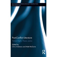 (英文圖書) Post-Conflict Literature: Human Rights Peace Justice 精裝版, Routledge, 英文