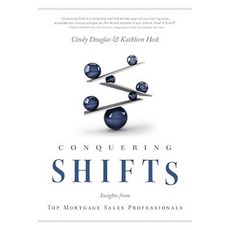 (英文圖書) Conquering Shifts: Insights from Top Mortgage Sales Professionals 平裝版, Crest Sparta Books, 英文