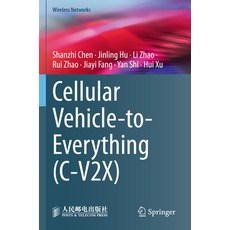 (英文圖書) Cellular Vehicle-To-Everything (C-V2x) 平裝版, Springer, 英文