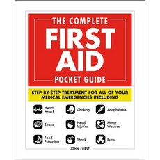The Complete First Aid Pocket Guide: Step-By-Step Treatment for All of Your Medical Emergencies Incl... 平裝版, Adams Media Corporation, 英文