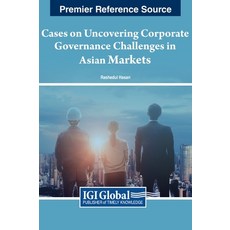 (英文圖書) Cases on Uncovering Corporate Governance Challenges in Asian Markets 精裝版, Business Science Reference, 英文