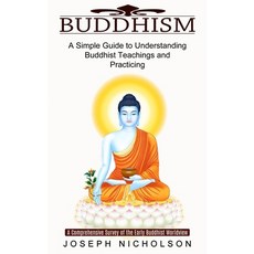 (英文圖書) Buddhism: A Comprehensive Survey of the Early Buddhist Worldview (A Simple Guide to Understan... 平裝版, Harry Barnes, 英文