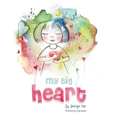 (英文圖書)My Big Heart: A Children's Book about Mindfulness and Self-Acceptance 精裝版, Platypus Publishing, 英文