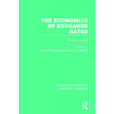 (英文圖書) The Economics of Exchange Rates (Collected Works of Harry Johnson): Selected Studies 平裝版, Routledge, 英文