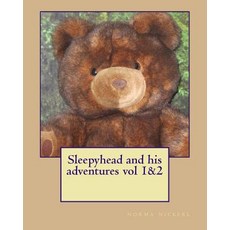 (英文圖書)Sleepyhead and his adventures vol 1&2 平裝版, Createspace Independent Pub..., 英文