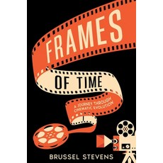 (英文圖書) Frames of Time: A Journey Through Cinematic Evolution 平裝版, Ebookit.com, 英文