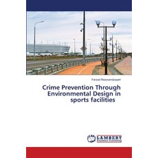 (英文圖書) Crime Prevention Through Environmental Design in sports facilities 平裝版, LAP Lambert Academic Publis..., 英文