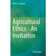 Agricultural Ethics - An Invitation 精裝版, Springer, 英文
