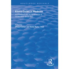 Ethics Codes in Medicine: Foundations and Achievements of Codification Since 1947 精裝版, Routledge, 英文