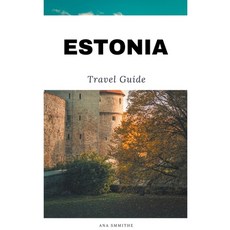 (英文圖書) Estonia Travel Guide 平裝版, Travel Guides, 英文