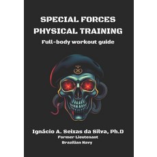 (英文圖書) Special forces physical training: Full-body workout guide 平裝版, Independently Published, 英文