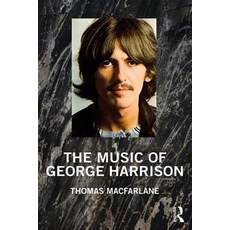 The Music of George Harrison 平裝版, Routledge, 英文