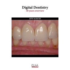 (英文圖書) Digital Dentistry: 30 years overview 平裝版, Eliva Press, 英文