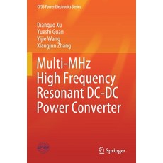 (英文圖書) Multi-MHz High Frequency Resonant DC-DC Power Converter 平裝版, Springer, 英文