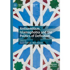 (英文圖書) Antisemitism Islamophobia and the Politics of Definition 精裝版, Palgrave MacMillan, 英文