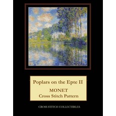 (英文圖書) Poplars on the Epte II: Monet Cross Stitch Pattern 平裝版, Independently Published, 英文